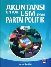 Akuntansi Untuk LSM dan Partai Politik